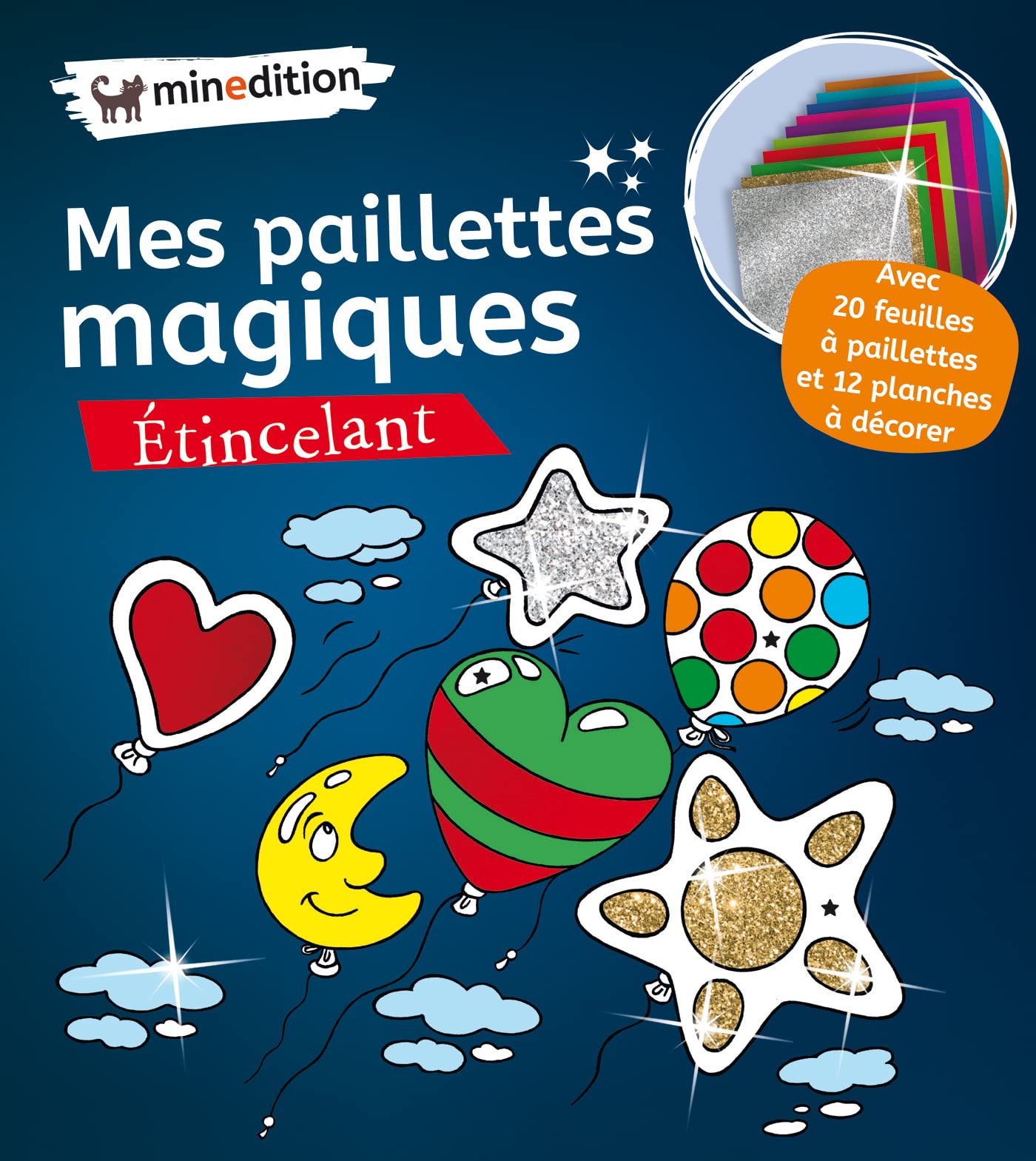Mes paillettes magiques - étincelant: Avec 20 feuilles à paillettes et 12 planches à décorer Children's books