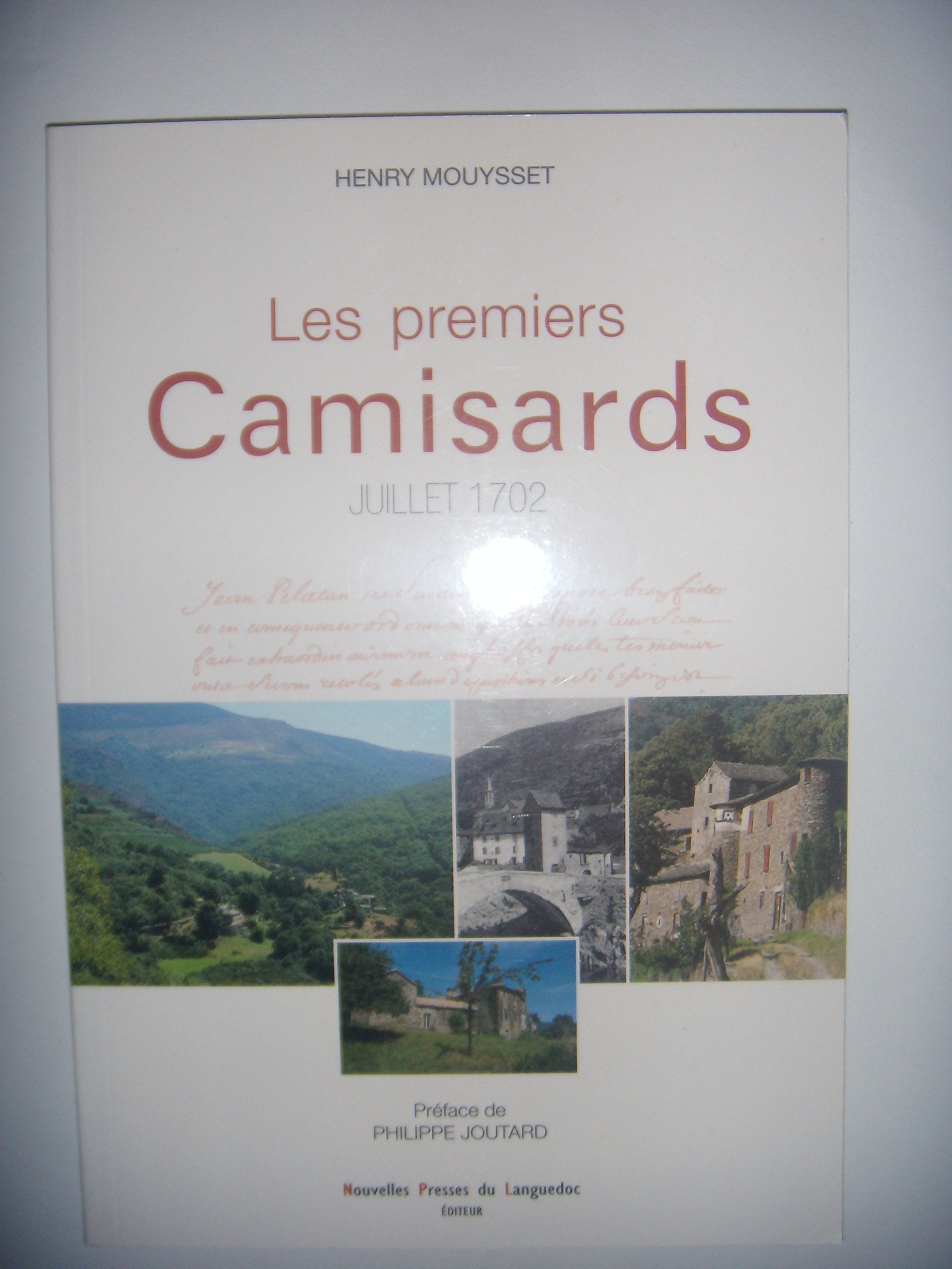 Les premiers camisards - juillet 1702 Politics & History