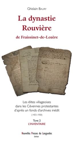 La dynastie Rouvière: Tome 2, L'inventaire book