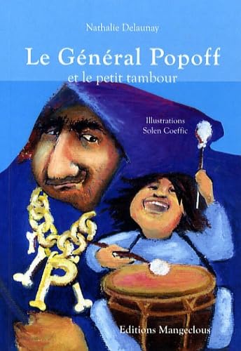Le Général Popoff et le petit tambour book