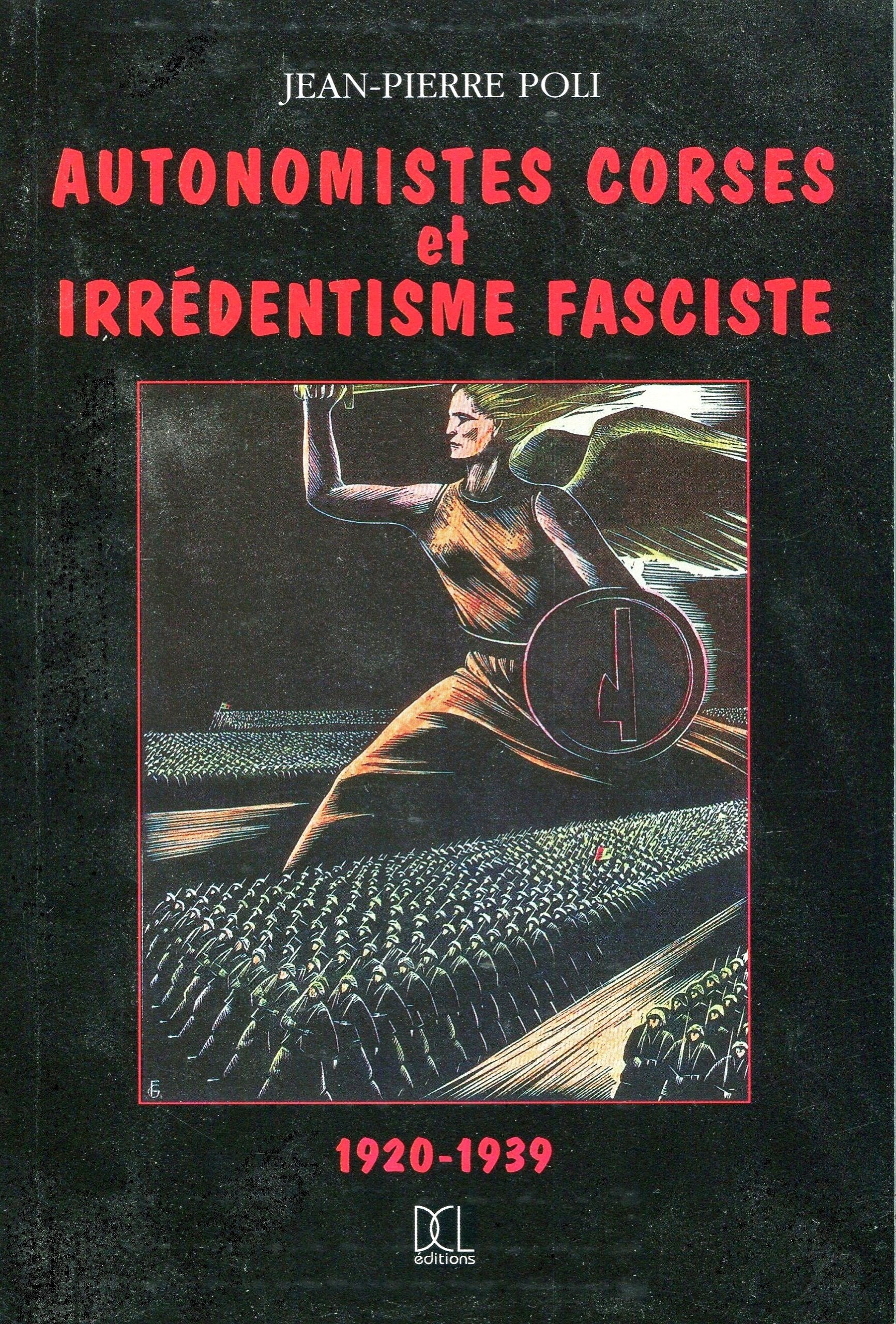 Autonomistes corses et irrédentisme fasciste (1920-1939) Books