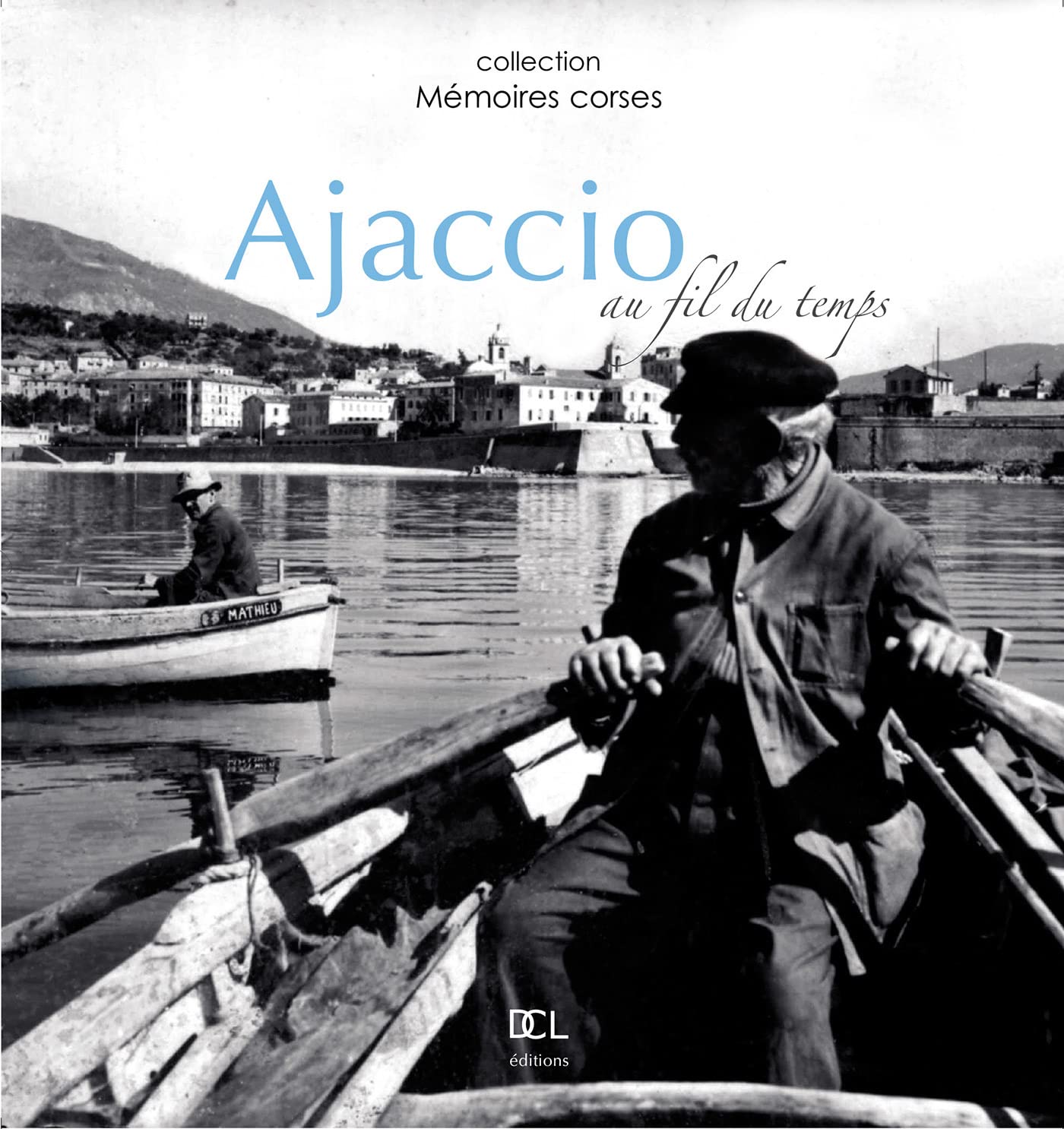 AJACCIO AU FIL DU TEMPS Manga