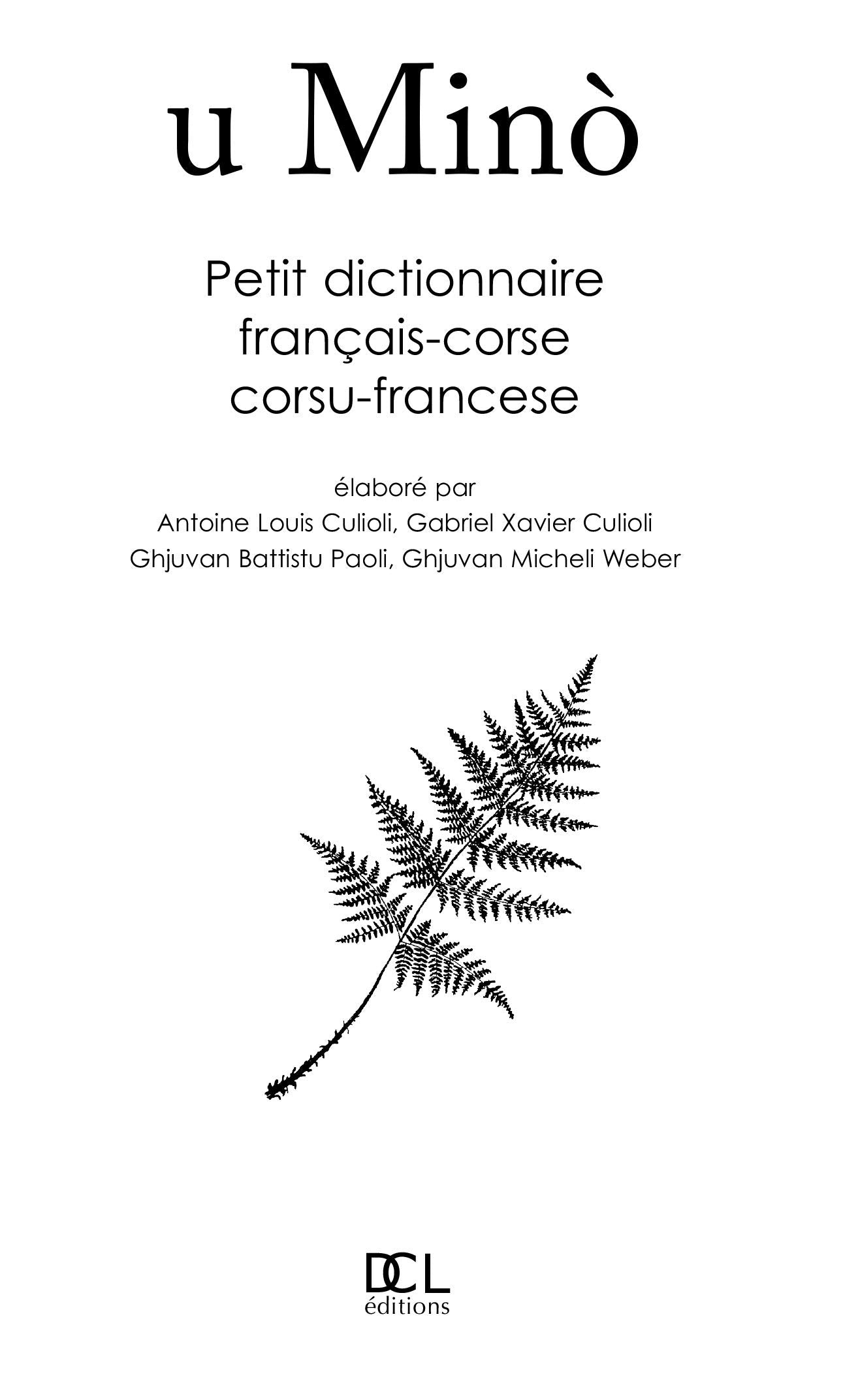 PETIT DICTIONNAIRE FRANCAIS CORSE - CORSE FRANCAIS U MINO (N book