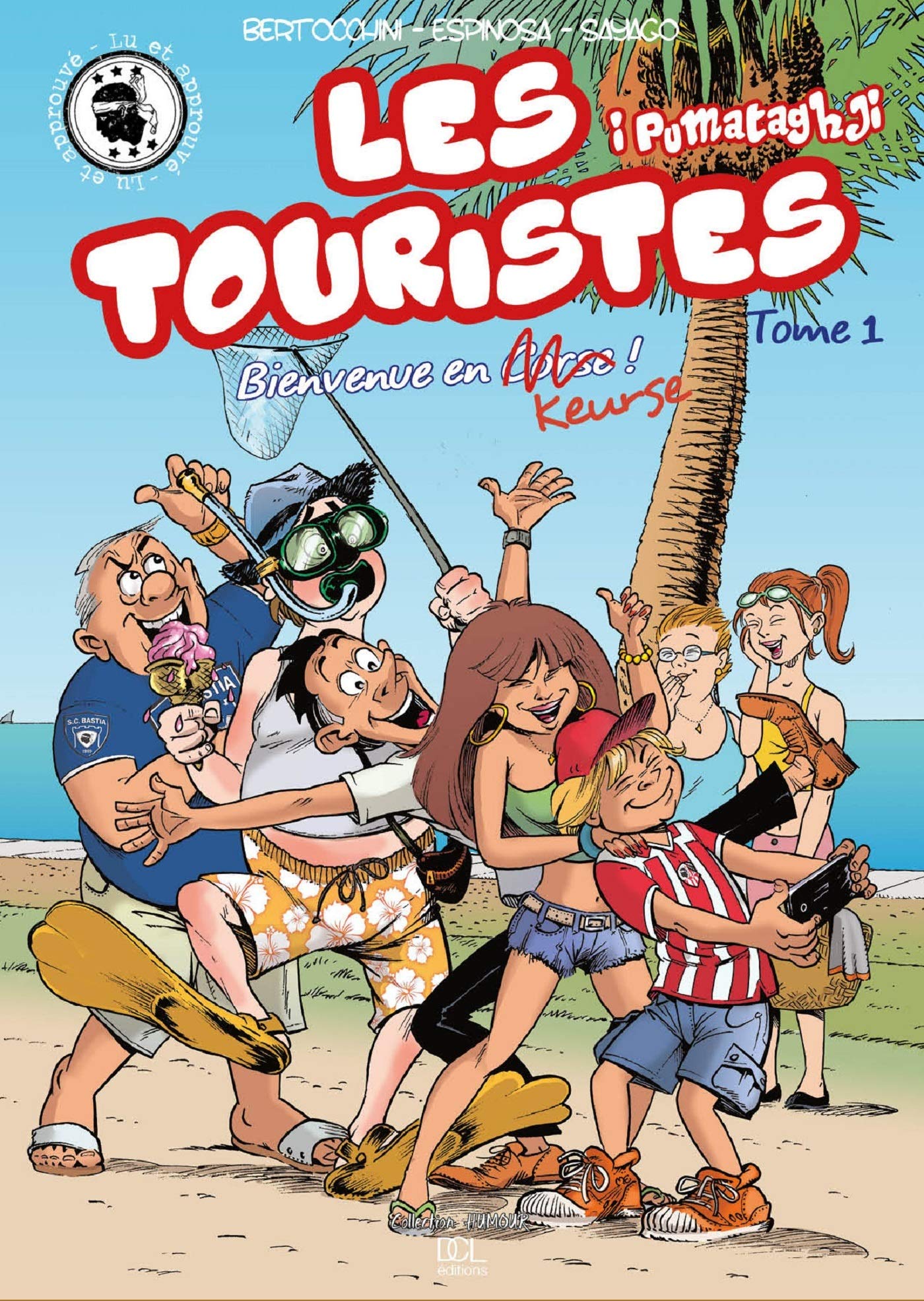 TOURISTES BIENVENUE EN KEURSE book