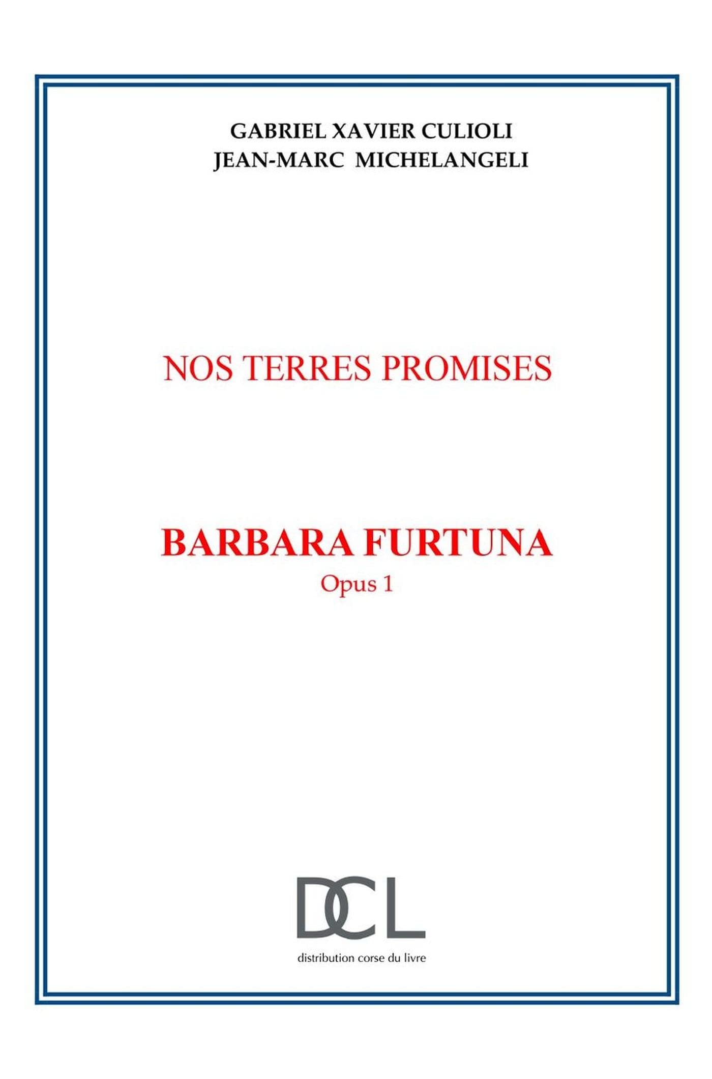 Nos terres promises Barbara Furtuna Opus 1 Contemporary literature