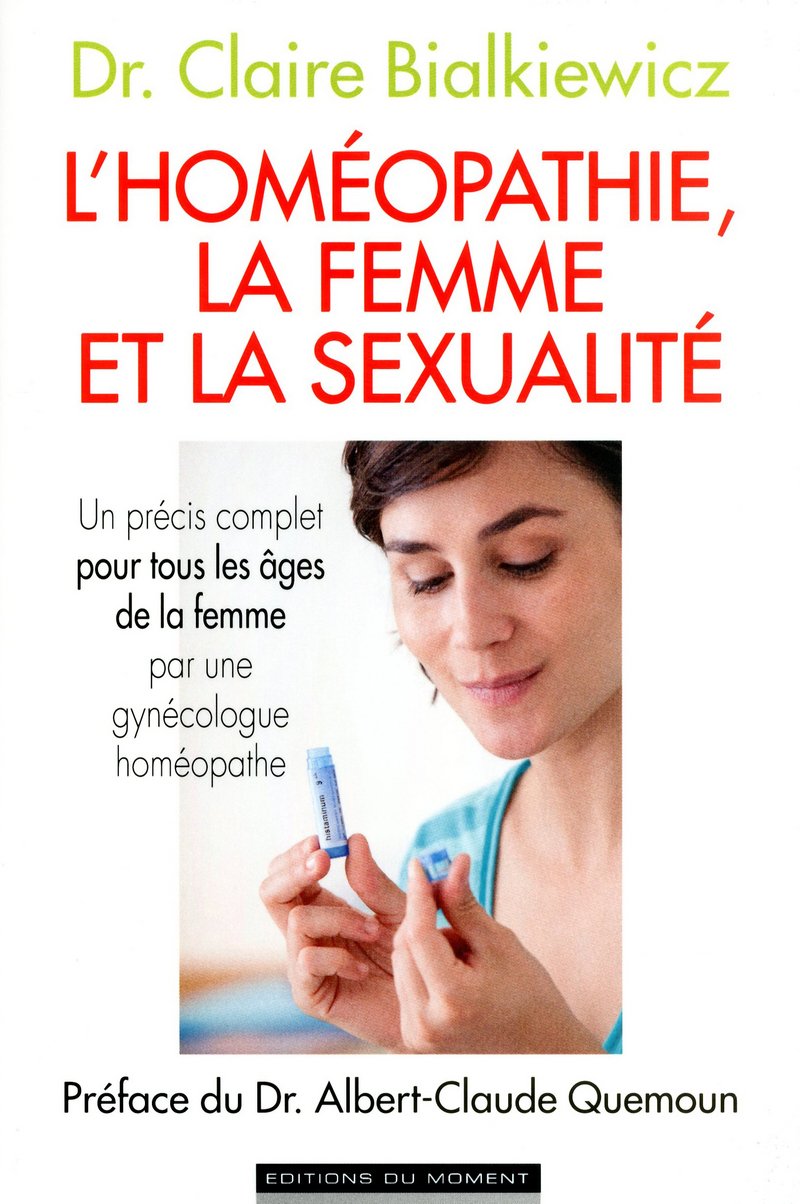 L'homéopathie, la femme et la sexualité book