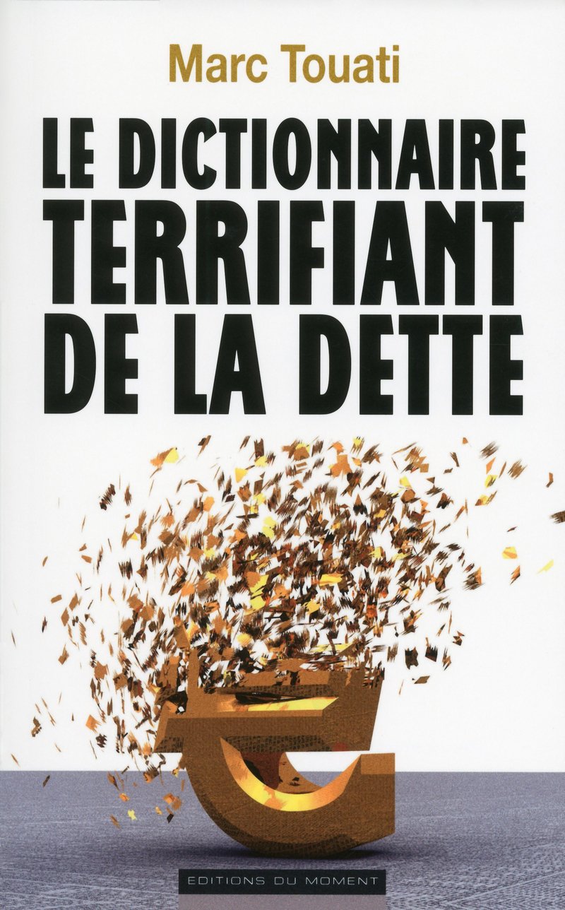 Le dictionnaire terrifiant de la Dette Books