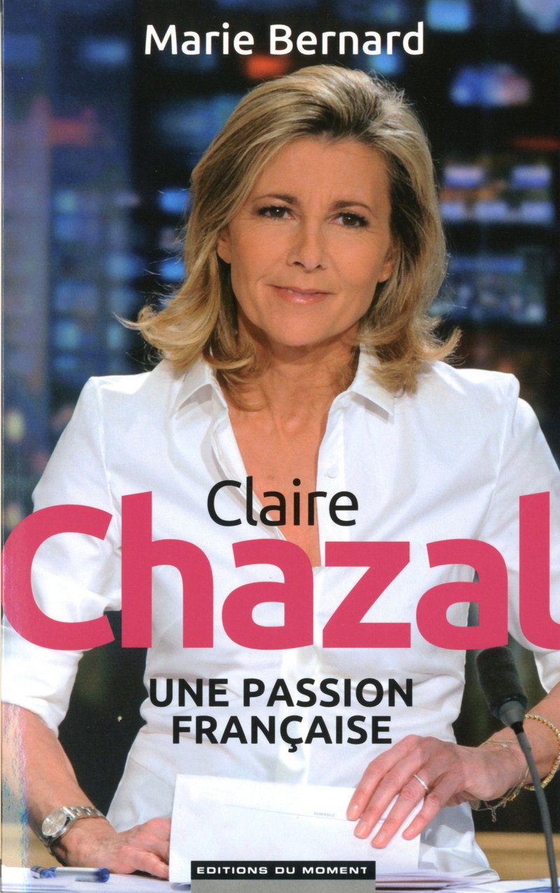 Claire Chazal, une passion française Books