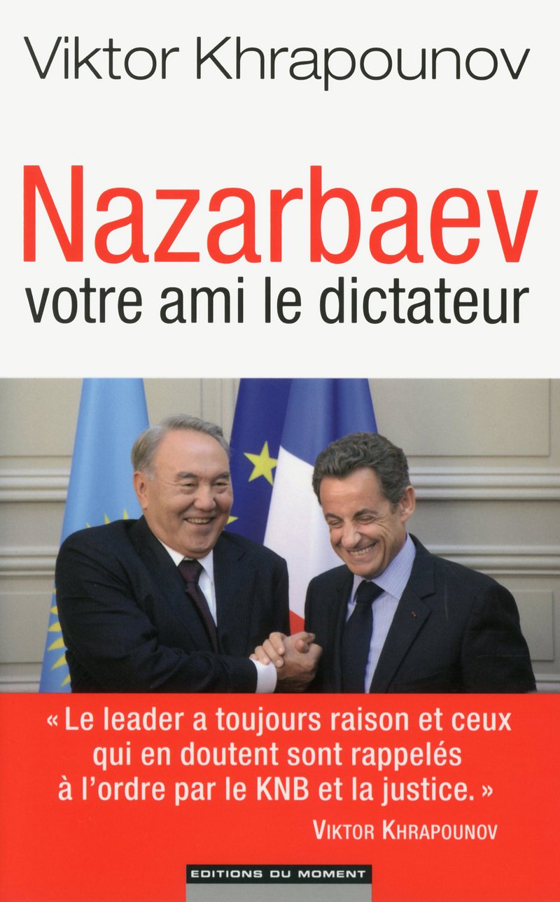 Nazarbaev, votre ami le dictateur Books