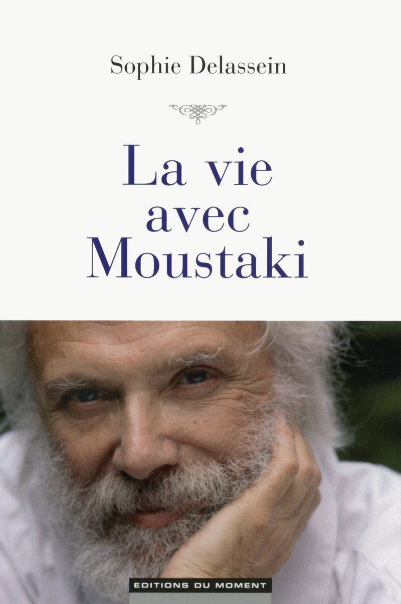 La vie avec Moustaki Books