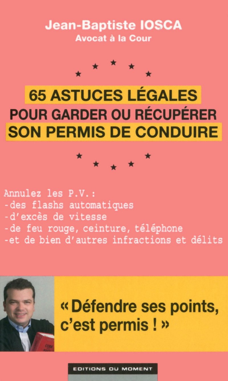 65 astuces légales pour garder ou récupérer son permis de conduire Books