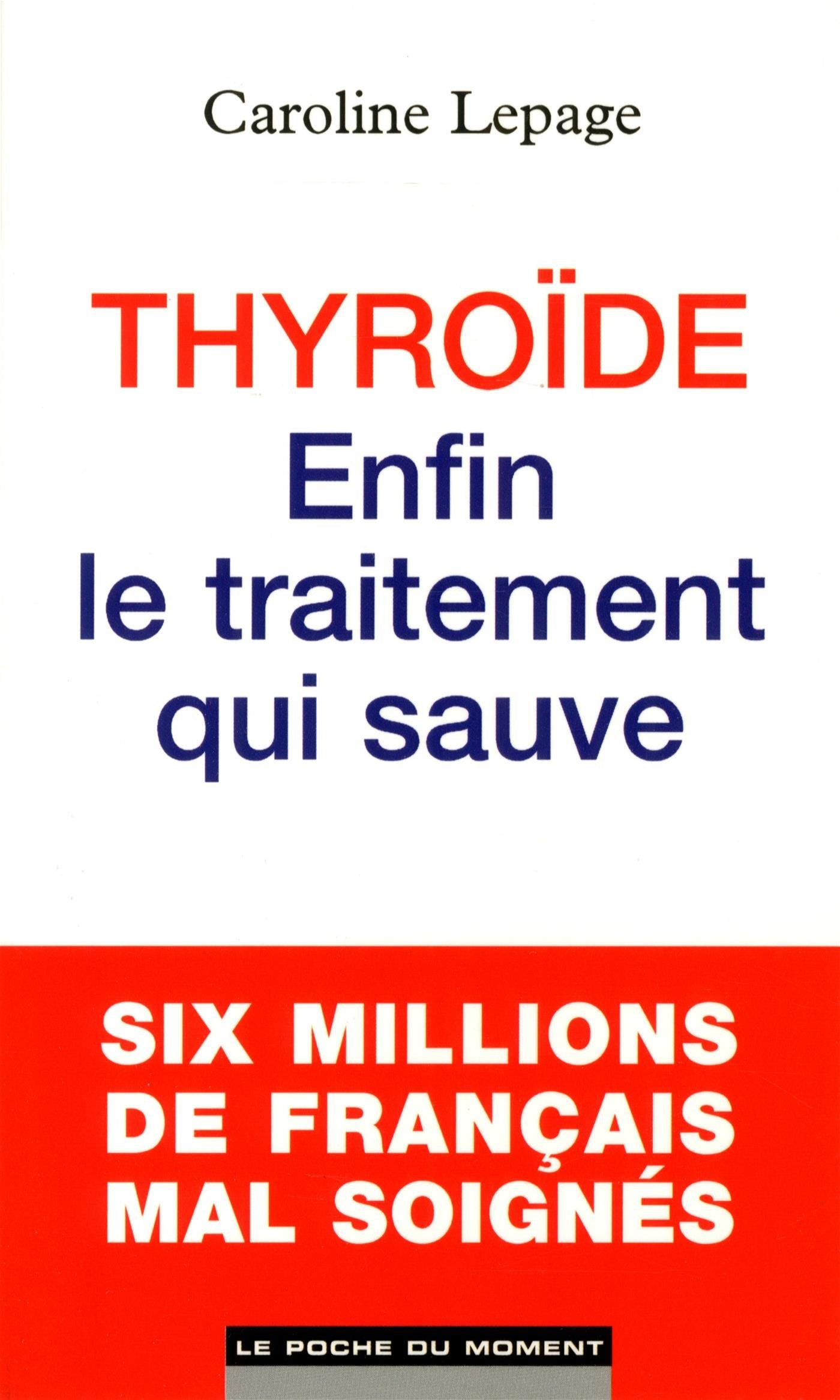 Thyroide : Enfin le traitement qui sauve book