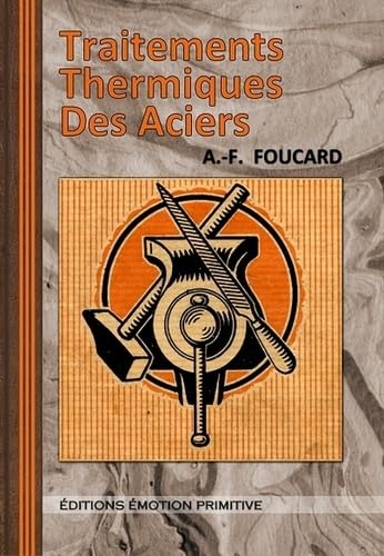 Traitements thermiques des aciers book