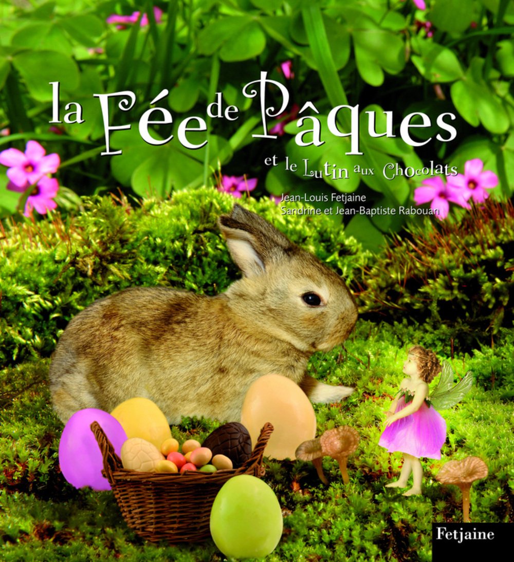 La Fée de Pâques et le Lutin aux Chocolats Books