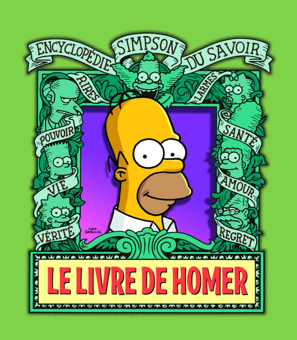 Le Livre de Homer. Encyclopédie Simpson du savoir book
