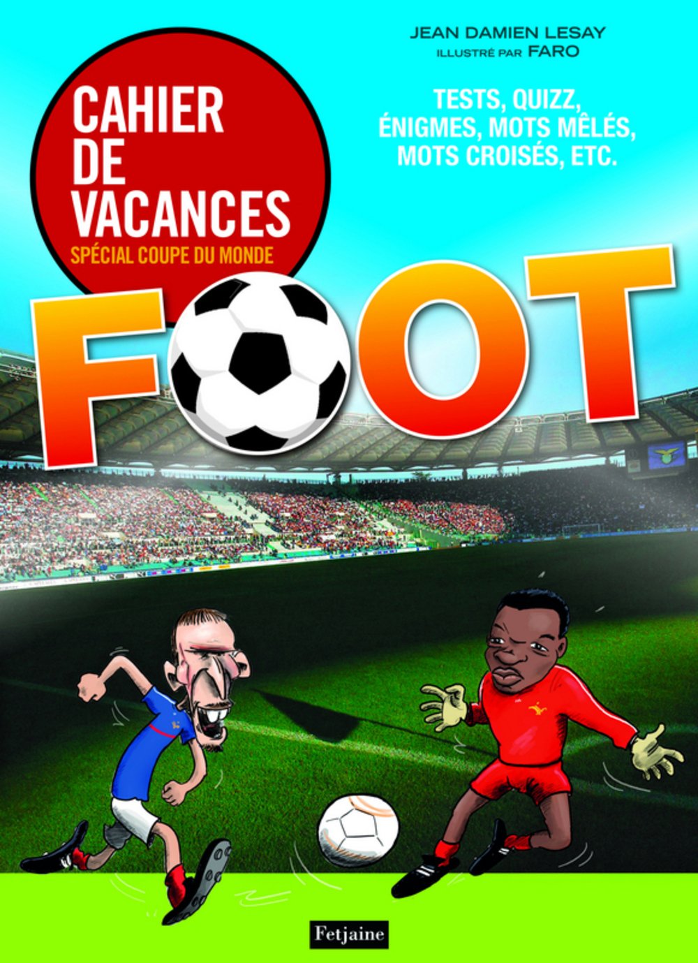 Cahiers de vacances: Spécial coupe du monde book