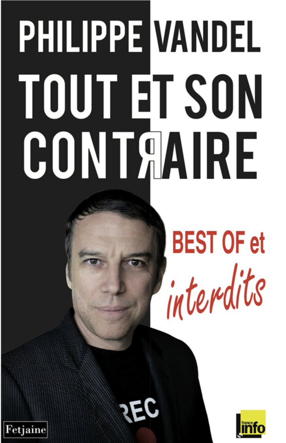 Tout et son contraire: Best of et interdits Books