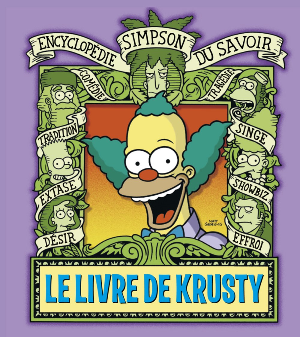 Le Livre de Krusty. Encyclopédie Simpson du savoir book