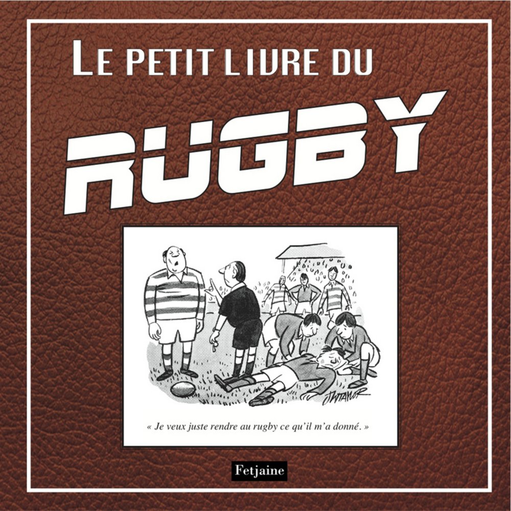 Le petit livre du rugby book