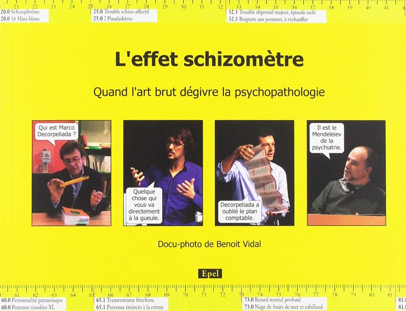 L'effet Schizometre. Quand l'art brut dégivre la psychopathologie Psychology