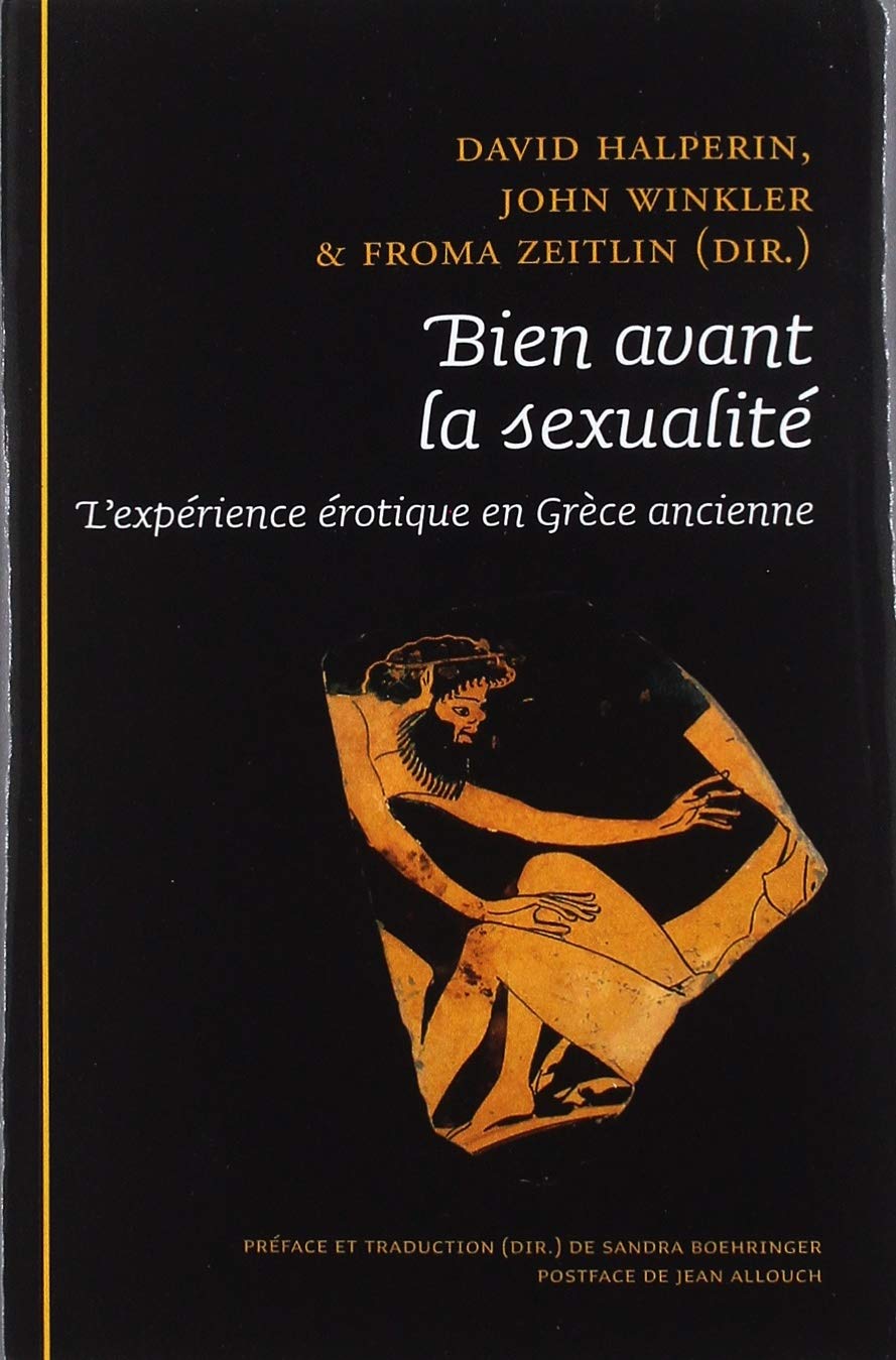 Bien avant la sexualité. L'expérience érotique en Grèce ancienne book