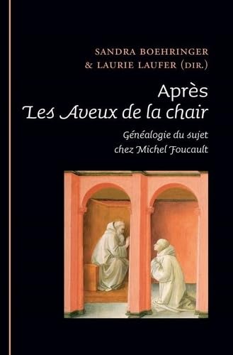 APRES LES AVEUX DE LA CHAIR: Généalogie du sujet chez Michel Foucault Psychology