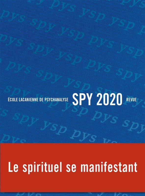 SPY 2020 - REVUE: LE SPIRITUEL SE MANIFESTANT Psychology