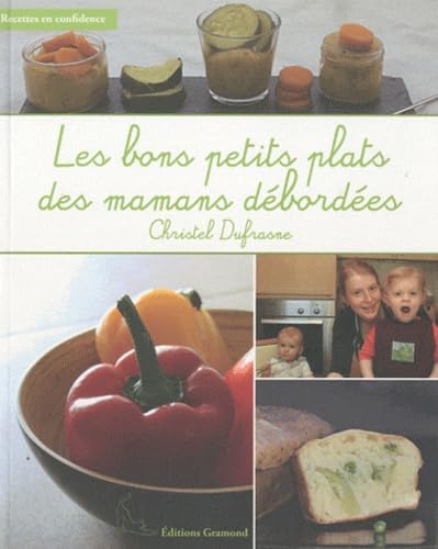 Les bons petits plats des mamans débordées book