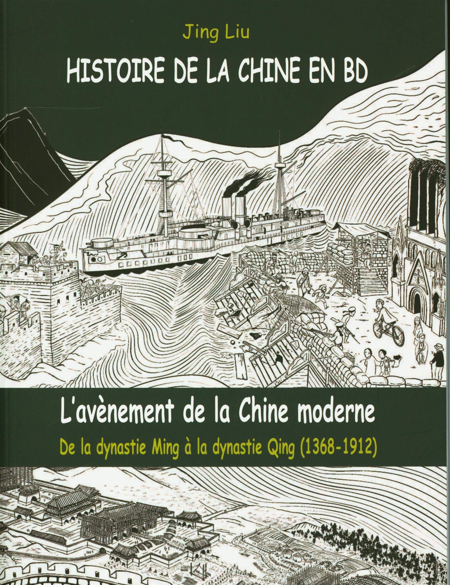 Histoire de la Chine en BD (volume 4): De la dynastie Ming à la dynastie Qing (1368-1912) Manga