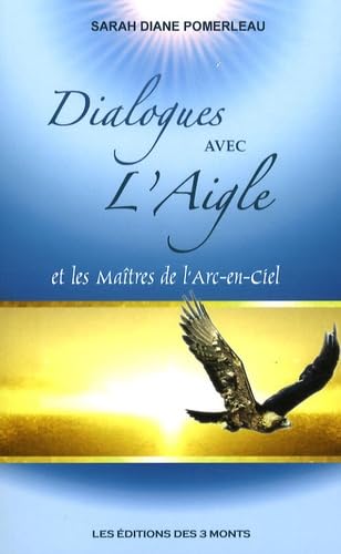 Dialogues avec l'Aigle book