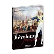 LA REVOLUTION FRANCAISE -LA MORT DU ROI Books