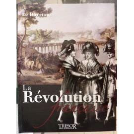 La revolution francaise - N°5 : Le directoire book