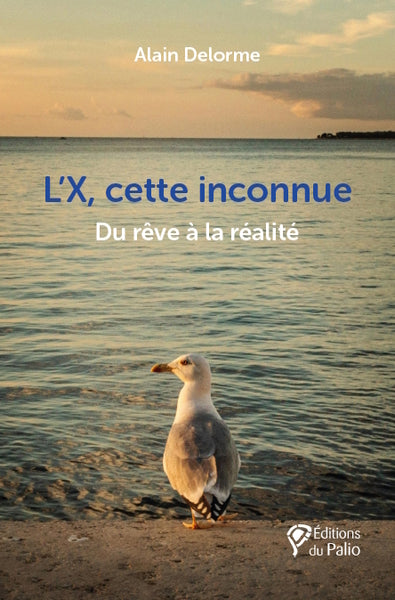 L'X, cette inconnue : du rêve à la réalité book