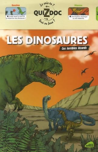 Les dinosaures: Ces terribles lézards book
