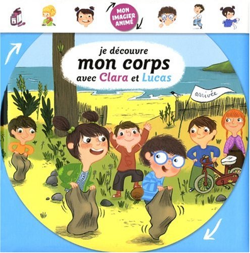Je découvre mon corps avec Clara et Lucas book