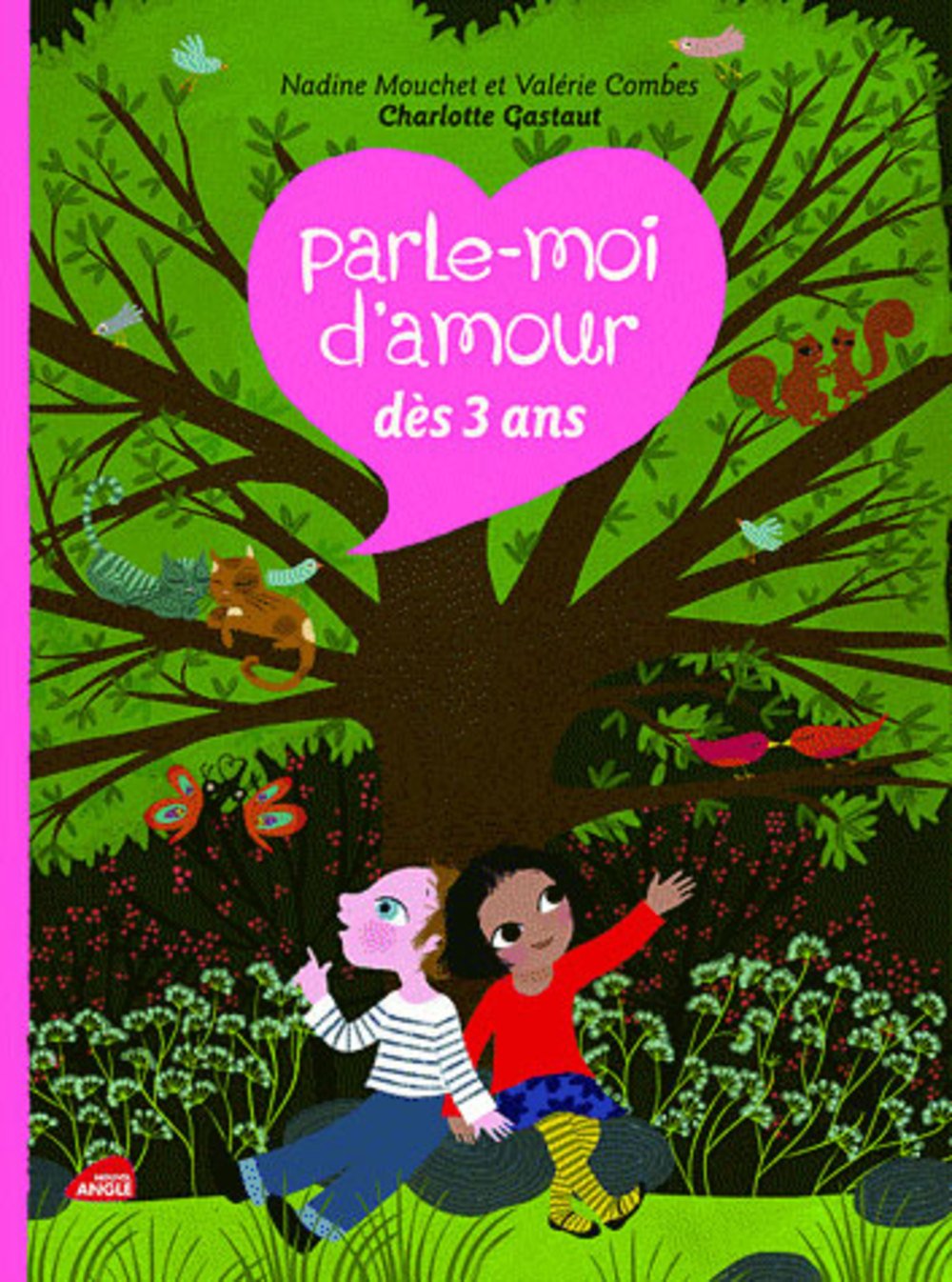 Parle-moi d'amour: Dès 3 ans book