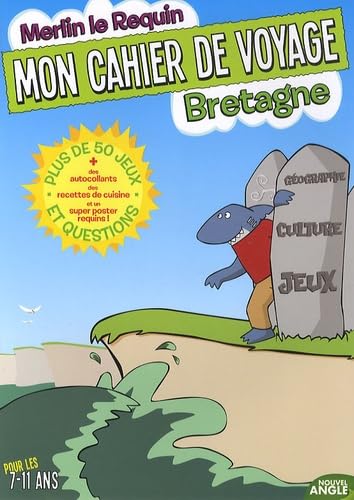 MON CAHIER DE VOYAGE BRETAGNE LOIRE ATLANTIQUE book