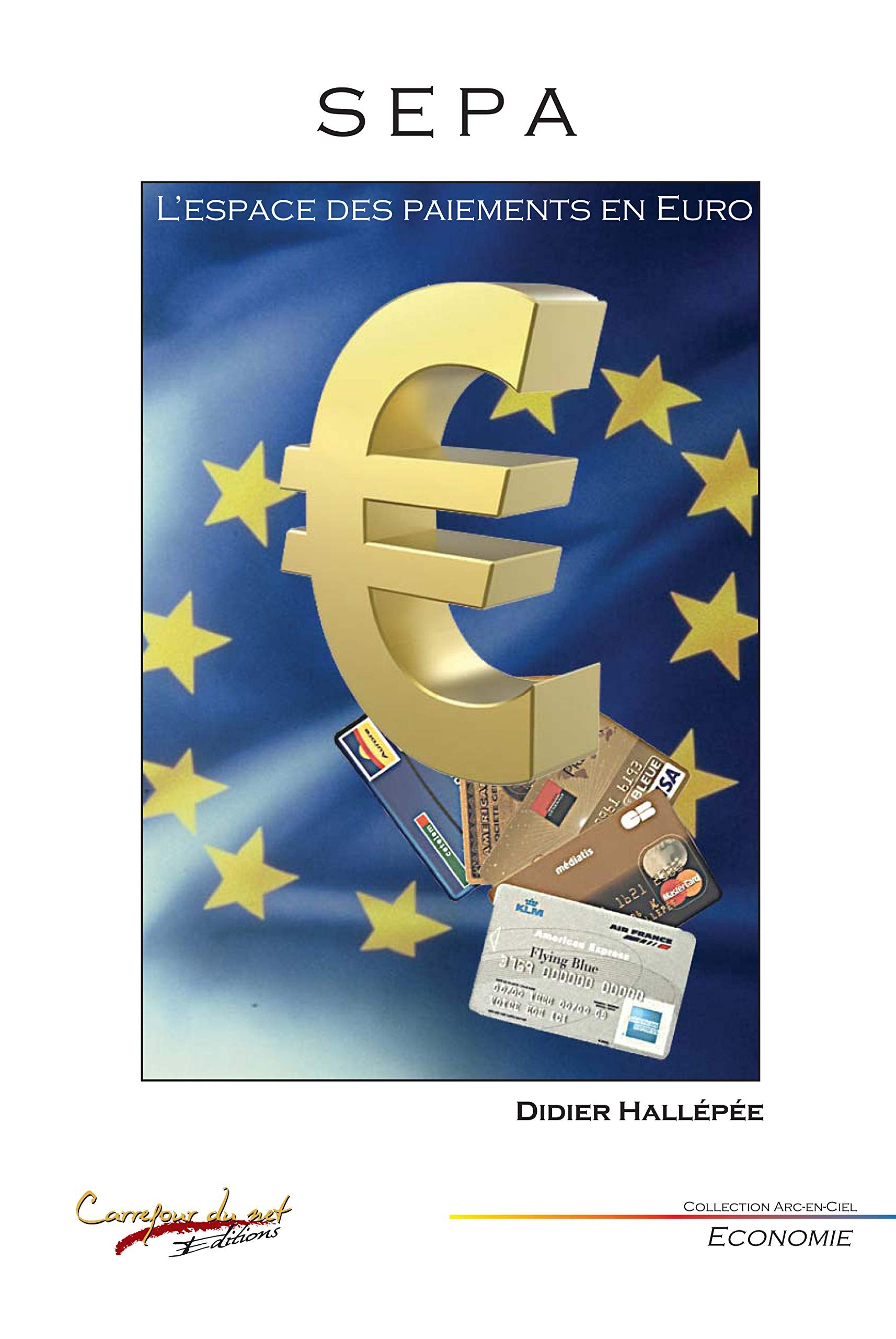 SEPA : L'espace des paiements en euro Books