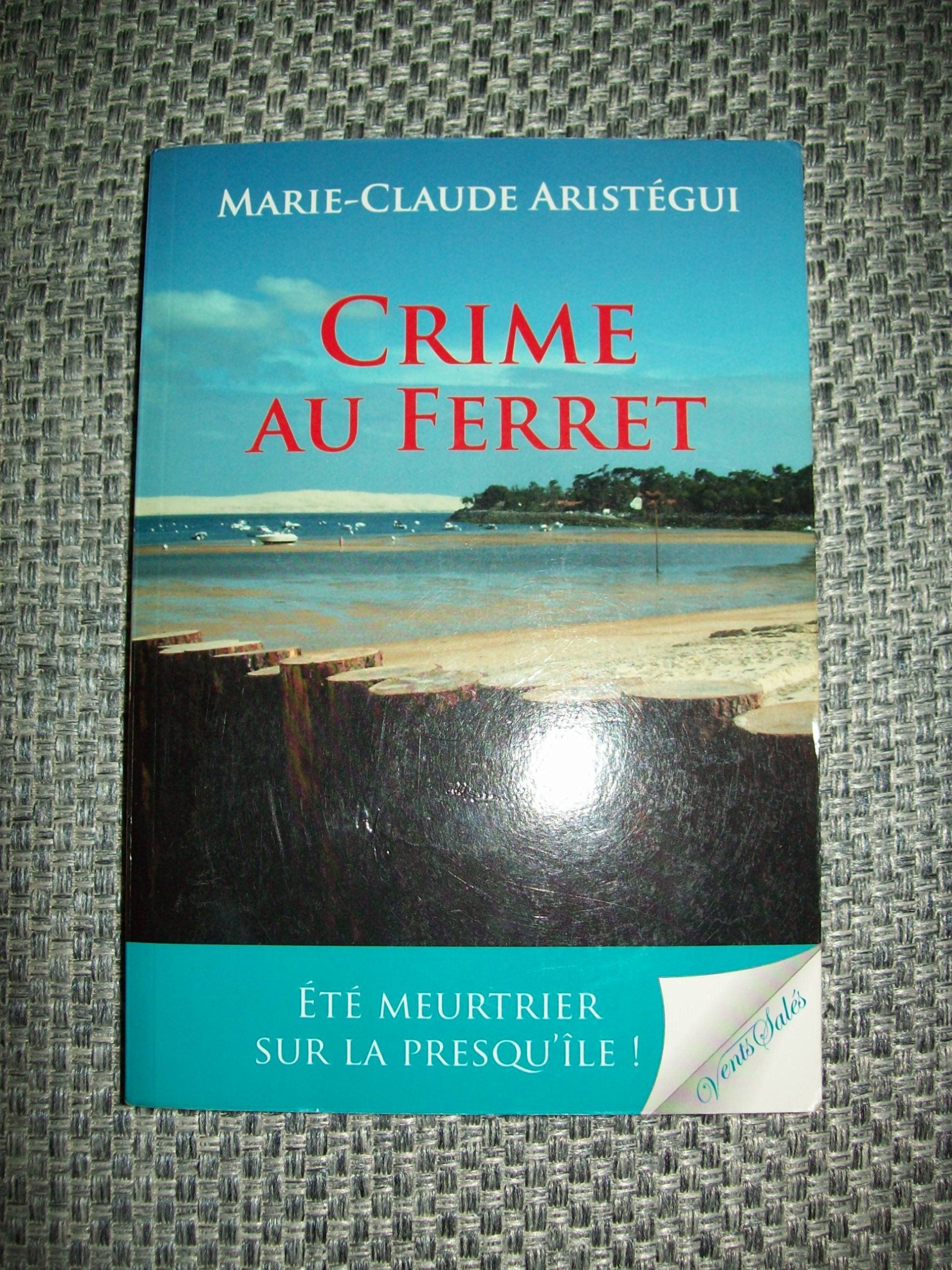 Crime au Ferret book