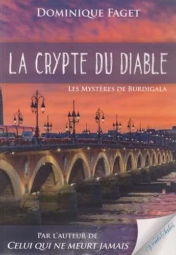 La crypte du diable: Les mystères de Burdigala book
