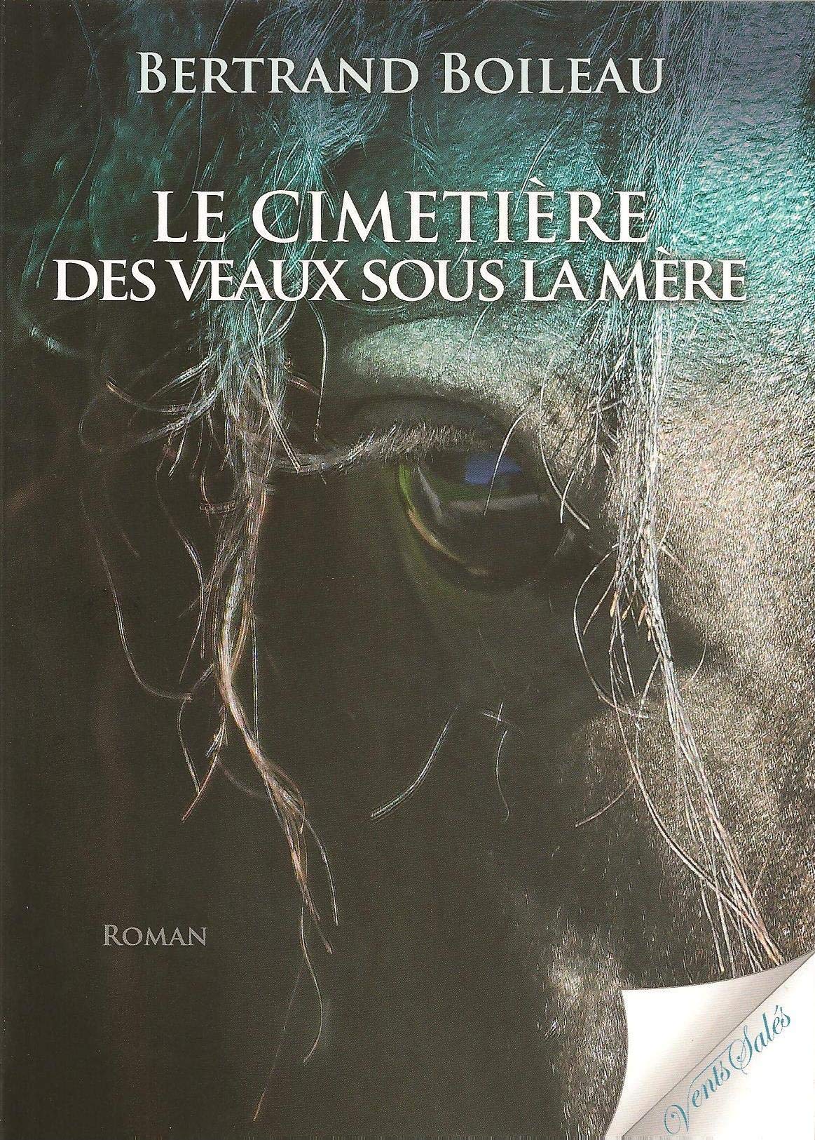 Le cimetière des veaux sous la mère book