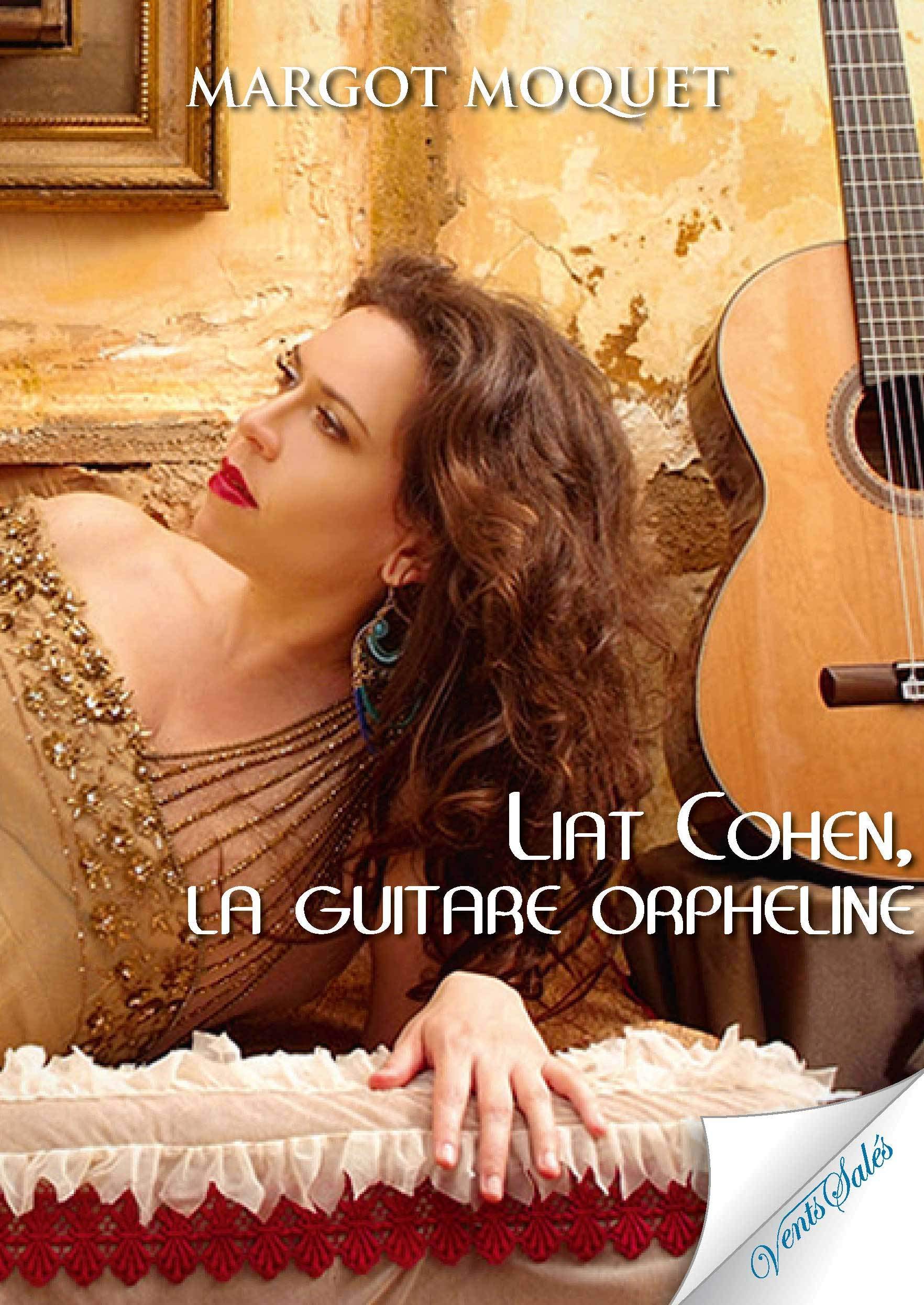 Liat Cohen, la guitare orpheline Contemporary literature