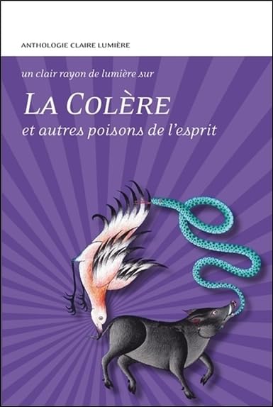 La Colère et autres poisons de l'esprit book