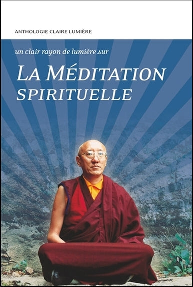 La méditation spirituelle : anthologie book