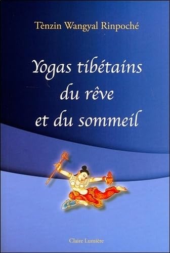 Yogas tibétains du rêve et du sommeil Lifestyle