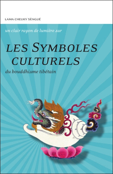 Les symboles culturels du bouddhisme tibétain Religion & Esotericism