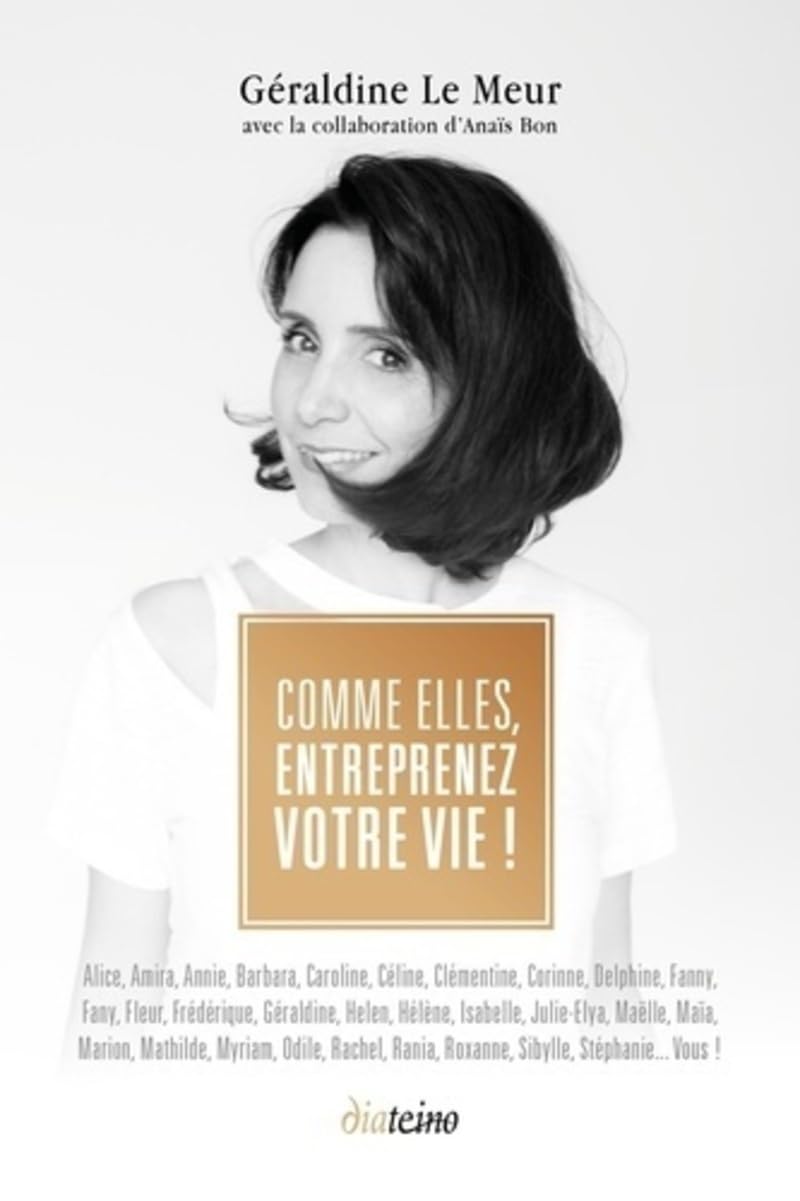 Comme elles, entreprenez votre vie ! book
