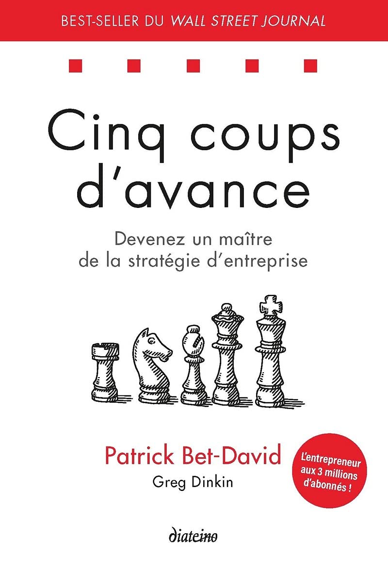 Cinq coups d'avance - Devenez un maître de la stratégie d'entreprise Business, Finance & Career