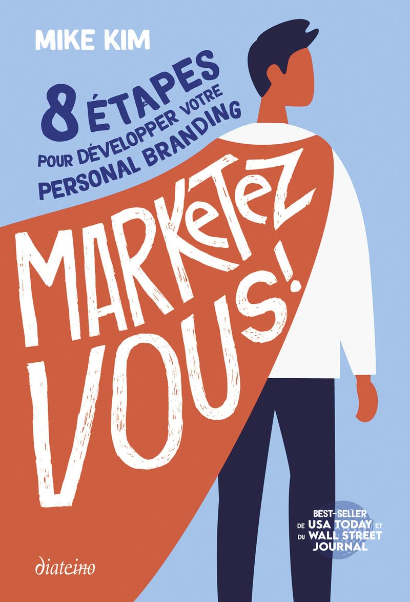 Marketez-vous ! - 8 étapes pour développer votre personal branding book