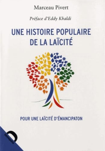 Une histoire populaire de la laïcité book